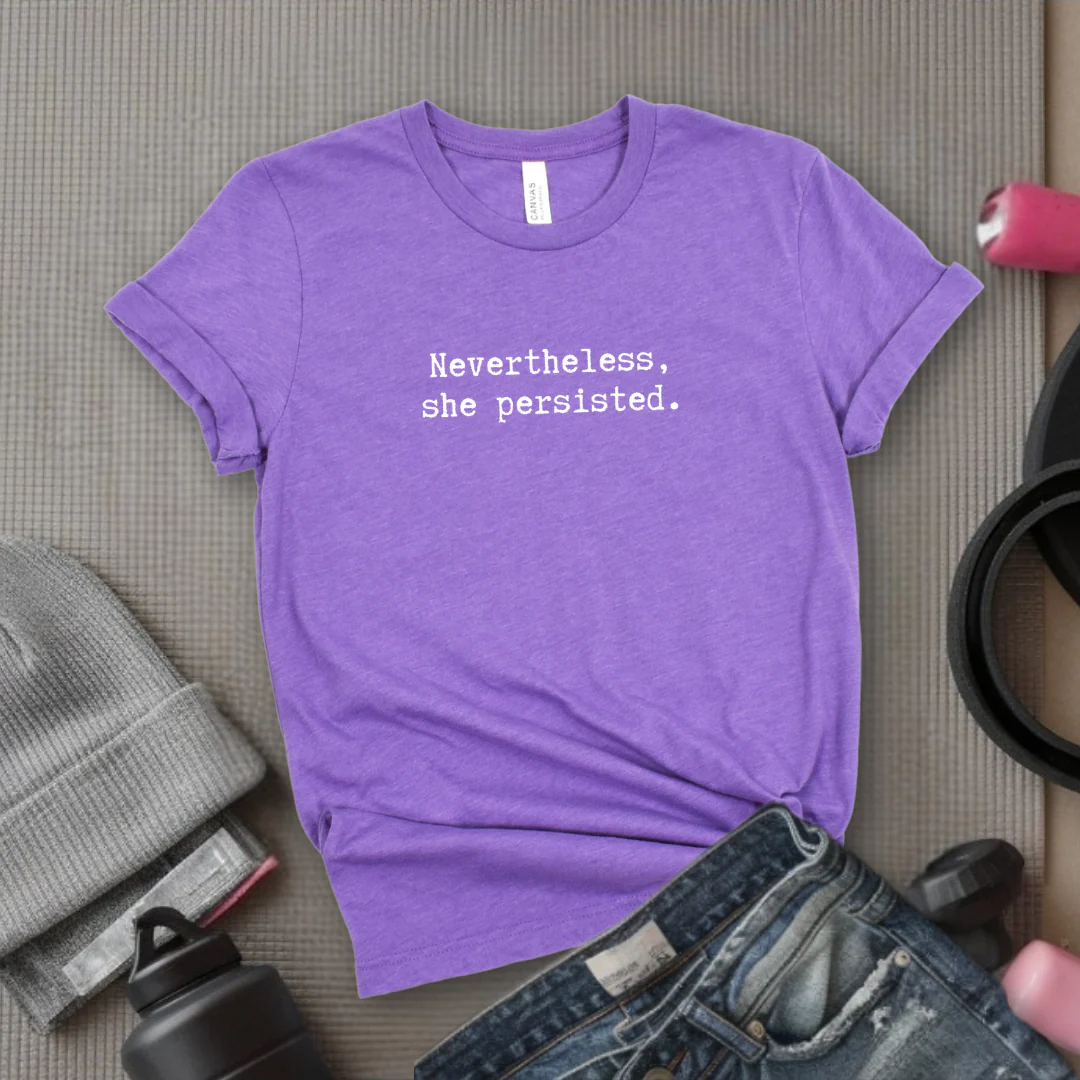 Nevertheless She Persisted Tshirt - Feminist Women Empowerment Shirt - Unisex Jersey Short Sleeve Shirt - Gift For Her - Bella Canvas 3001 - Image 10