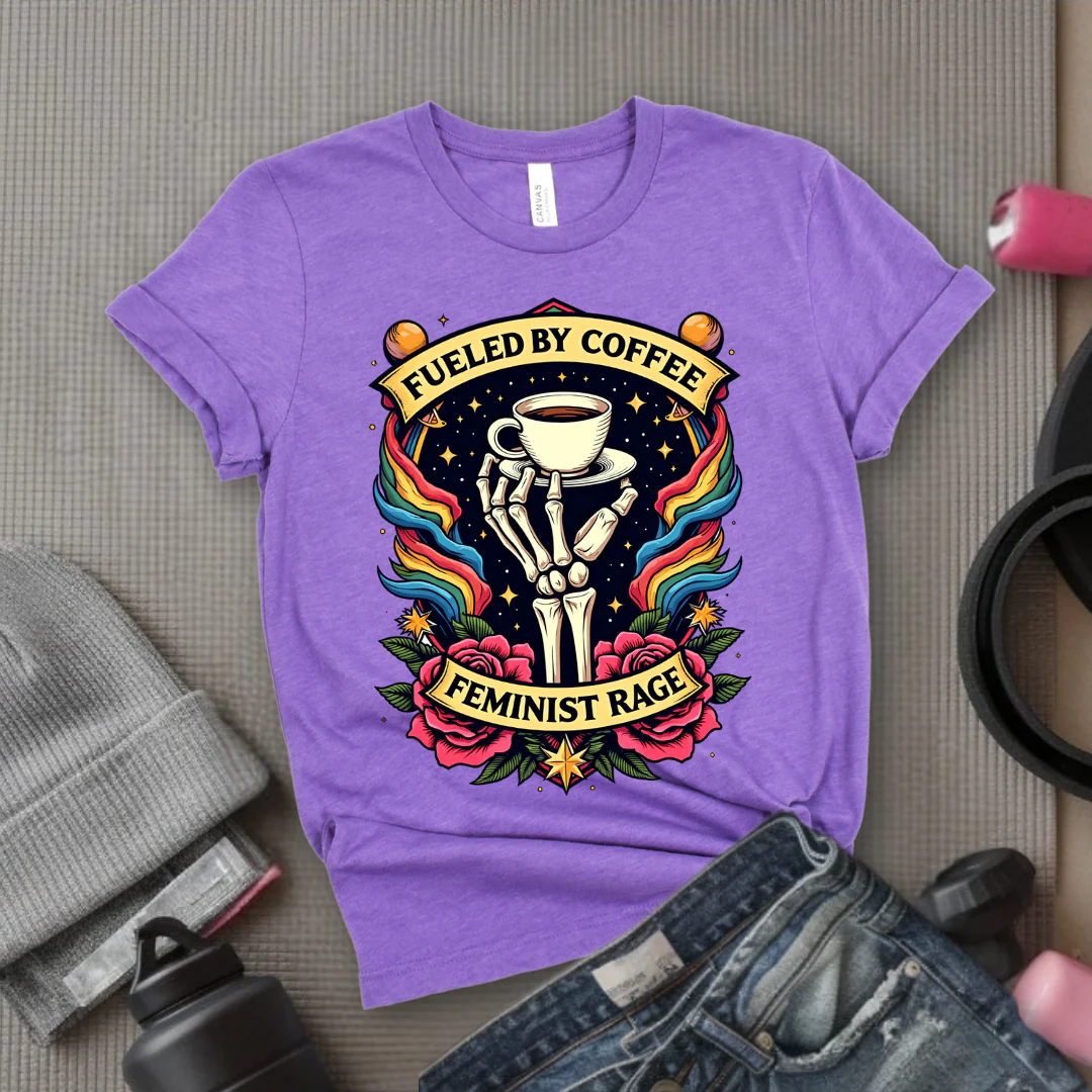 Fueled By Coffee and Feminist Rage Tshirt - Feminist Women Empowerment Shirt - Unisex Jersey Short Sleeve Shirt - Gift for Yourself, Female Friends - Bella Canvas 3001 - Image 7