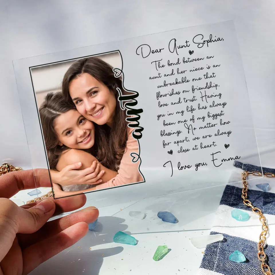 Dear Aunt The Bond Between An Aunt And Her Niece Custom Acrylic Plaque Anniversary Gift