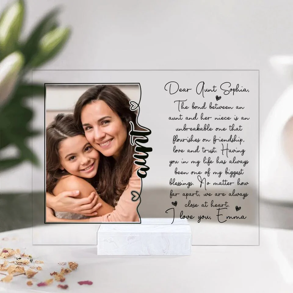 Dear Aunt The Bond Between An Aunt And Her Niece Custom Acrylic Plaque Anniversary Gift - Image 2