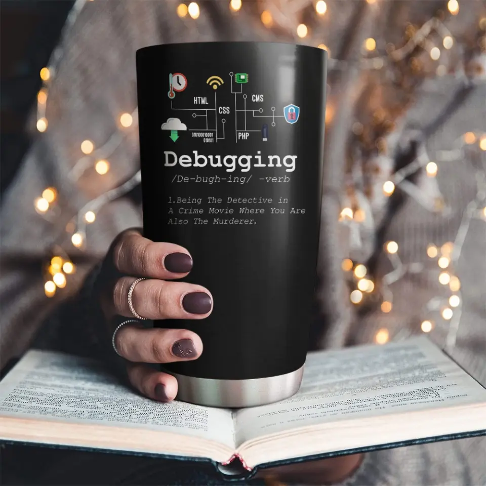 Debugging Definition Computer Program Developer Tumbler Gifts For Coders - Image 2