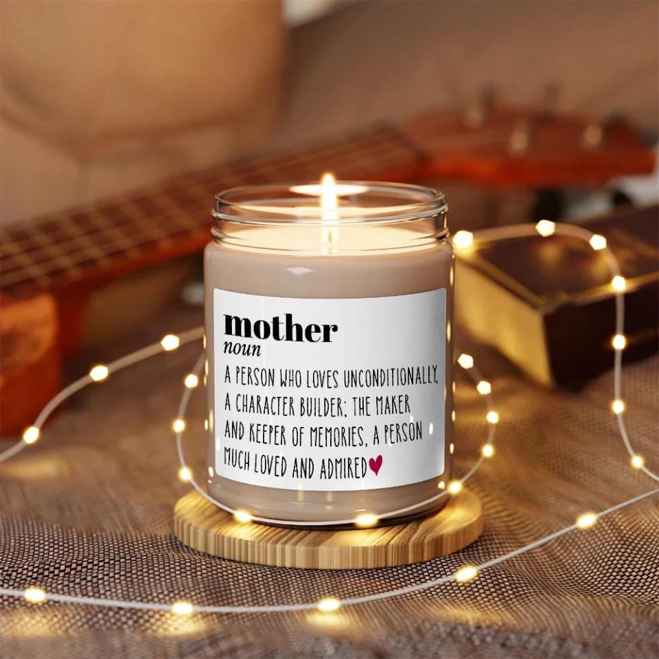 Definition Mother A Person Who Loves Unconditionally A Character Builder -  Scented Soy Candle - Gift For Mom - Image 3