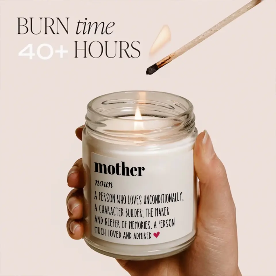 Definition Mother A Person Who Loves Unconditionally A Character Builder -  Scented Soy Candle - Gift For Mom - Image 6