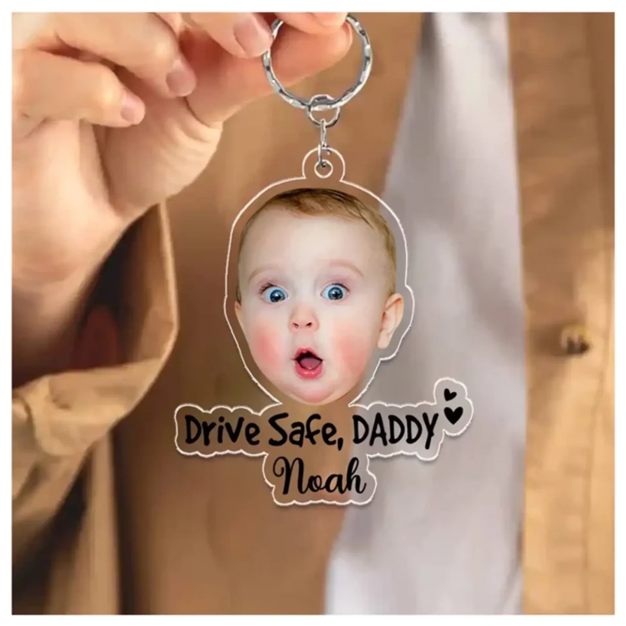 Drive Safe Daddy - Custom Baby Face Acrylic Keychain for Dad - Gift for New Dad - Father's Day Gifts - Image 4