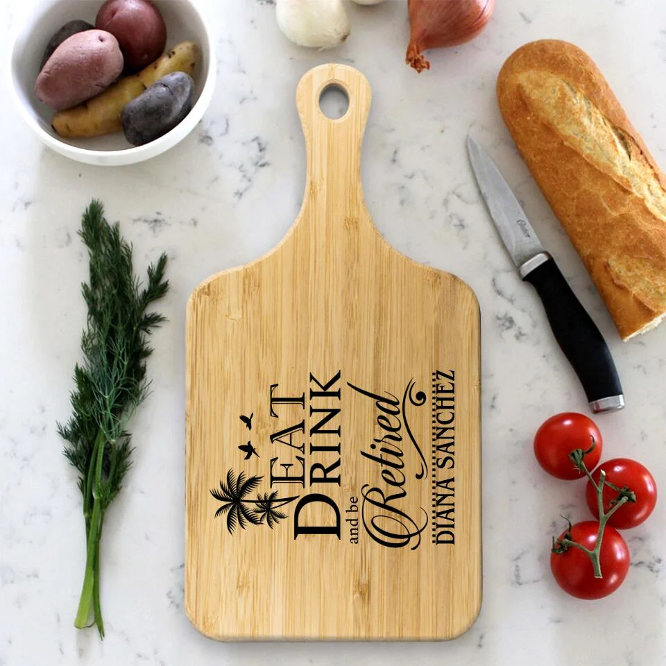 Eat Drink and be Retired, Personalized Name Wooden Cutting Board with Handle, Retirement Gift for Coworkers - Image 5