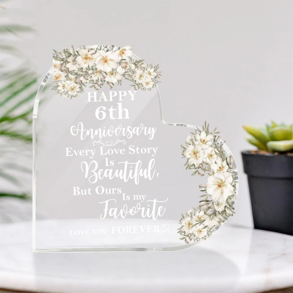 Every Love Story Is Beautiful But Our Is My Favorite Love You Forever-Best Personalized Heart Acrylic Plaque Gift For Anniversary-208IHPTHAP068 - Image 2
