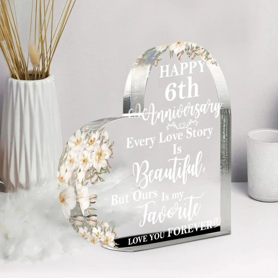 Every Love Story Is Beautiful But Our Is My Favorite Love You Forever-Best Personalized Heart Acrylic Plaque Gift For Anniversary-208IHPTHAP068 - Image 4
