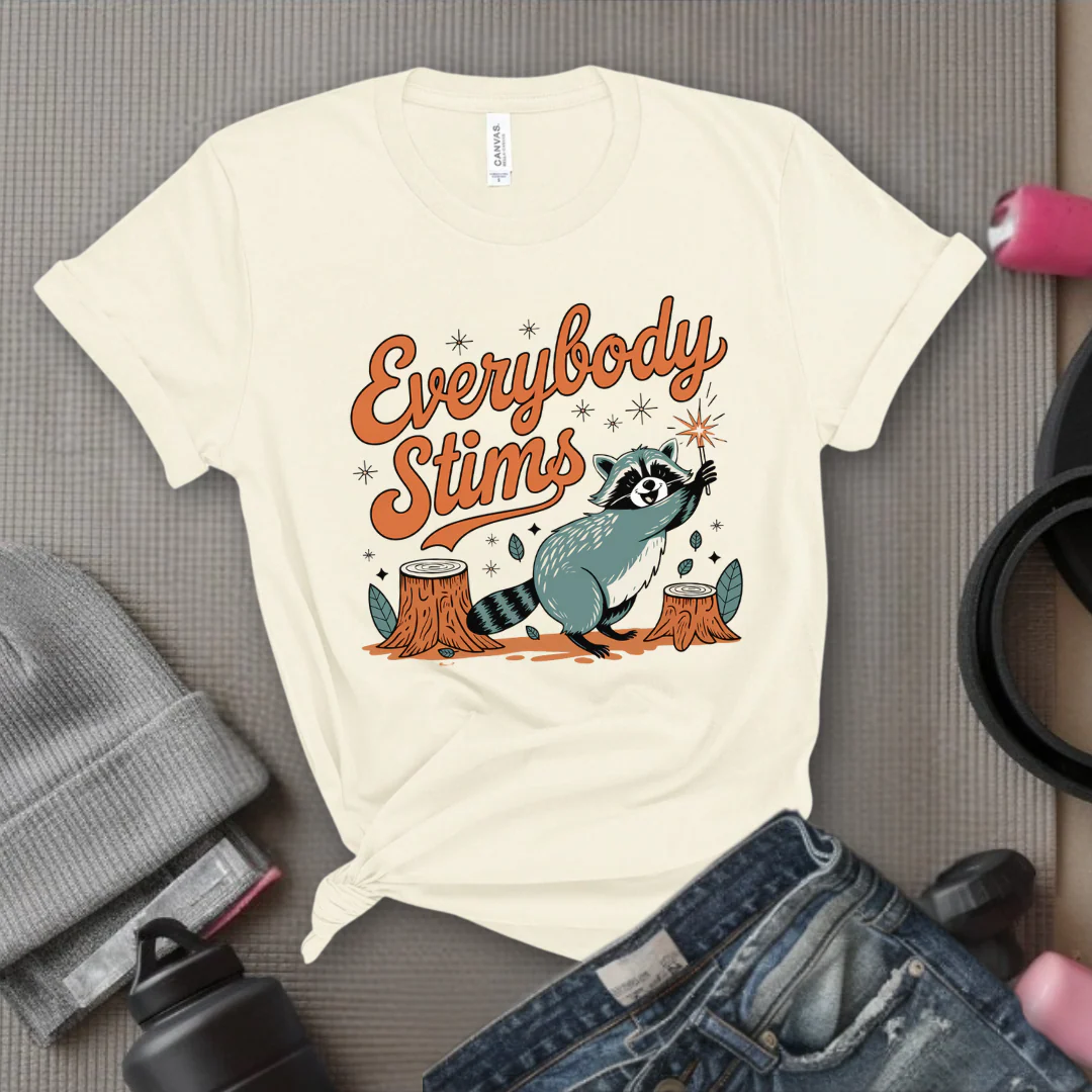 Everybody stims - Girl Power Inspirational T-Shirt - Women Empowerment Tee - Gift for Her - Bella Canvas 3001 - Image 3