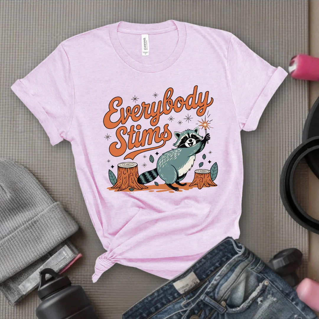 Everybody stims - Girl Power Inspirational T-Shirt - Women Empowerment Tee - Gift for Her - Bella Canvas 3001 - Image 6