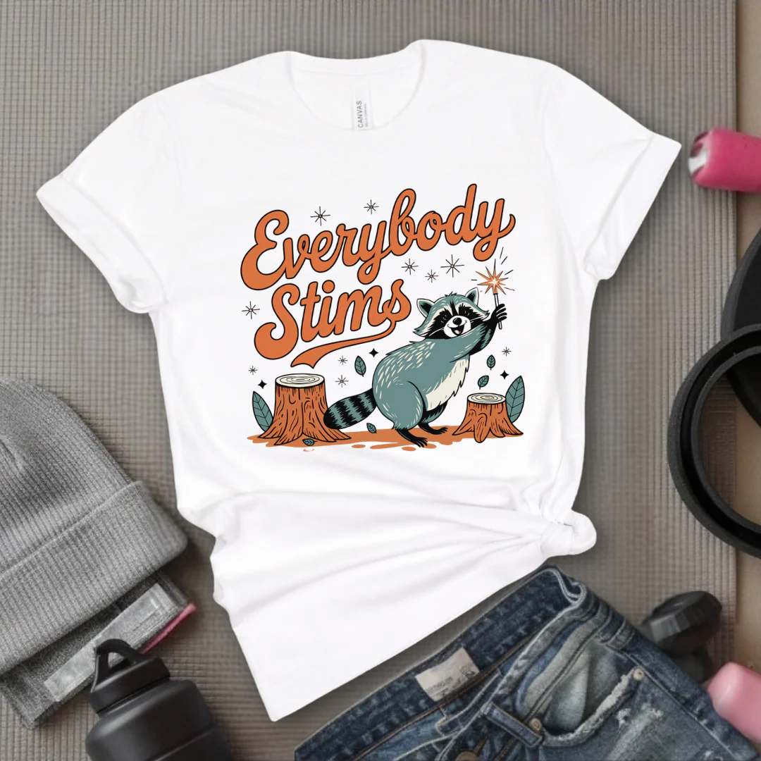 Everybody stims - Girl Power Inspirational T-Shirt - Women Empowerment Tee - Gift for Her - Bella Canvas 3001 - Image 8