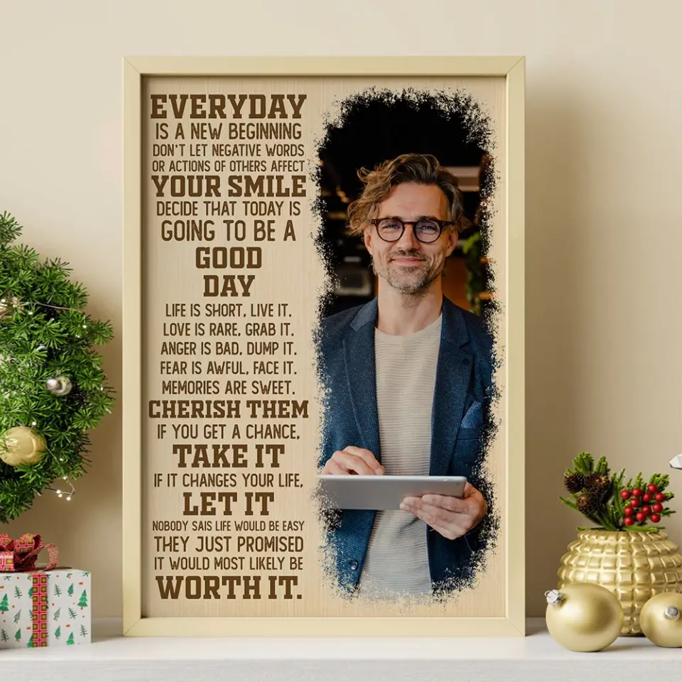 Everyday Is A New Beginning Upload Photo Canvas Poster - Image 11