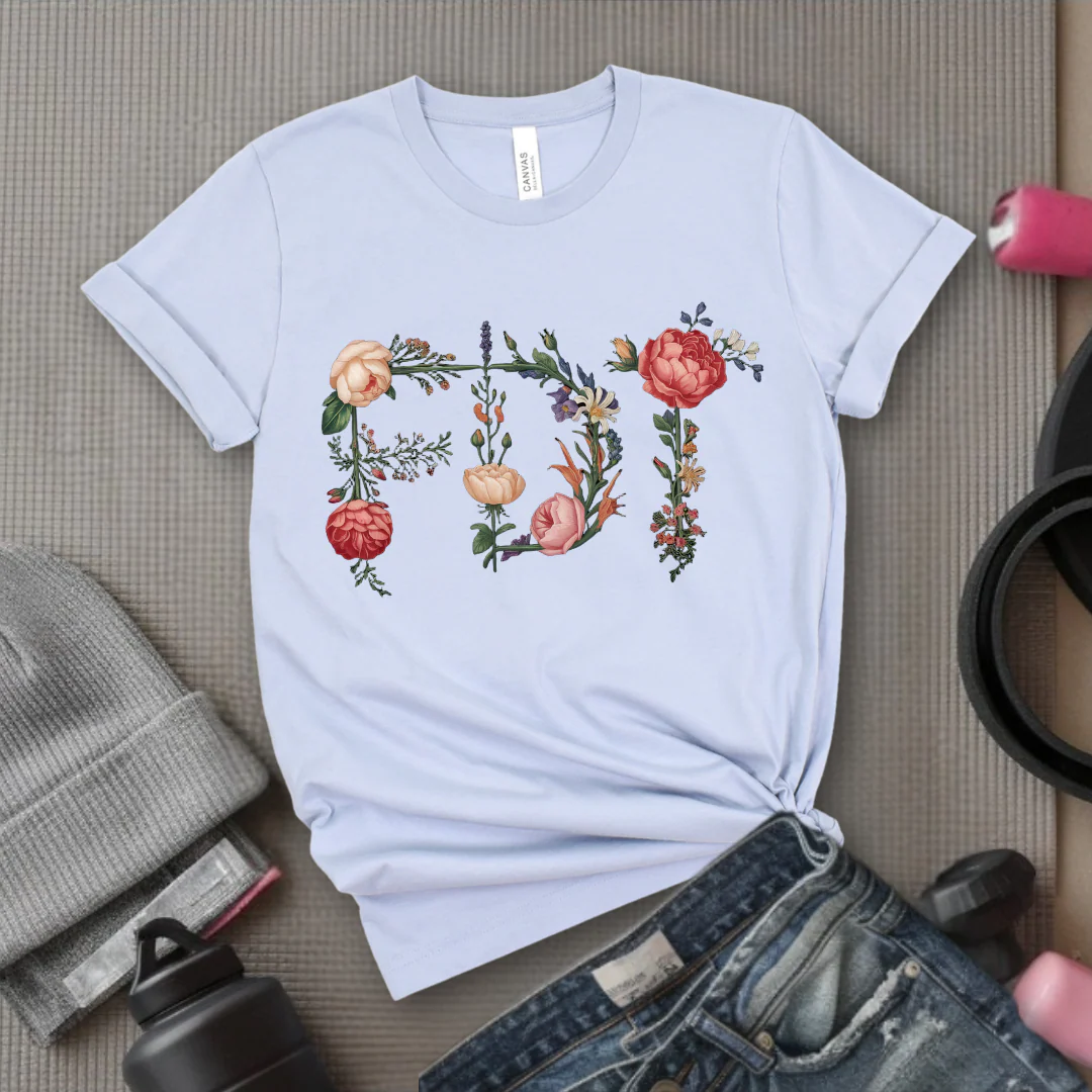 FDT Floral - Feminist Gift Empowerment Art Flower Design T-Shirt - Gift for Woman - Bella Canvas 3001 - Image 9
