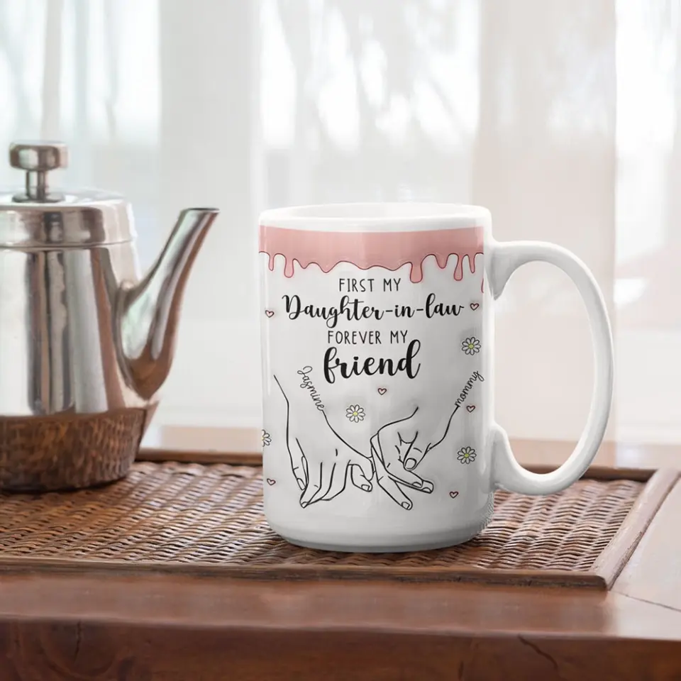 First My Daughter-in-law Forever My Friends - White Mug - Image 10