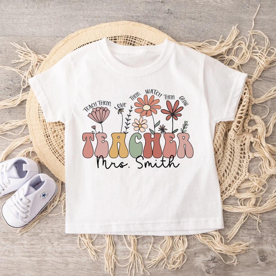 Flower Style Teacher Custom Tshirt Teacher Appreciation Gift - Image 18