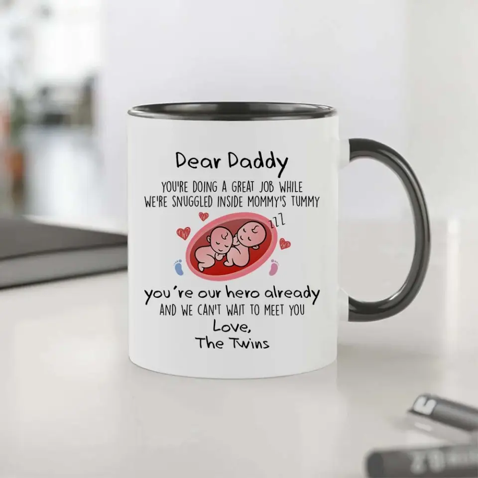 For Twins Dad, Daddy You're Doing a Great Job We're Snuggled Inside Mommy's Tummy - Personalized Mug - Image 6