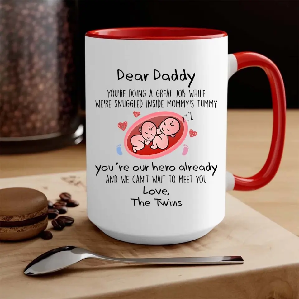 For Twins Dad, Daddy You're Doing a Great Job We're Snuggled Inside Mommy's Tummy - Personalized Mug - Image 7