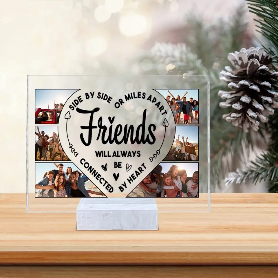 Friends Will Always Be Connect By Heart - Upload Images Acrylic Plaque - Image 8