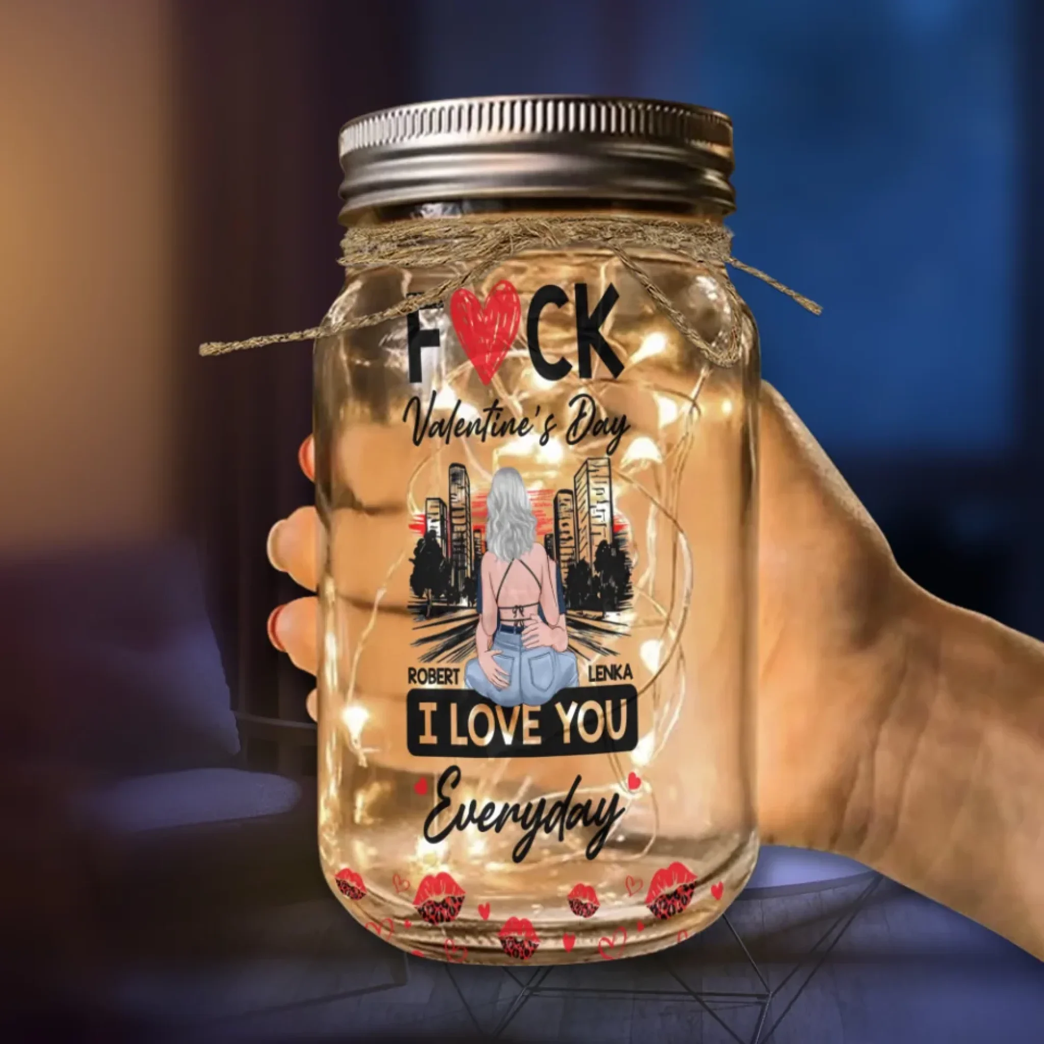 Fuck Valentine's Day I Love You Everyday - Personalized Mason Jar Light - Image 4