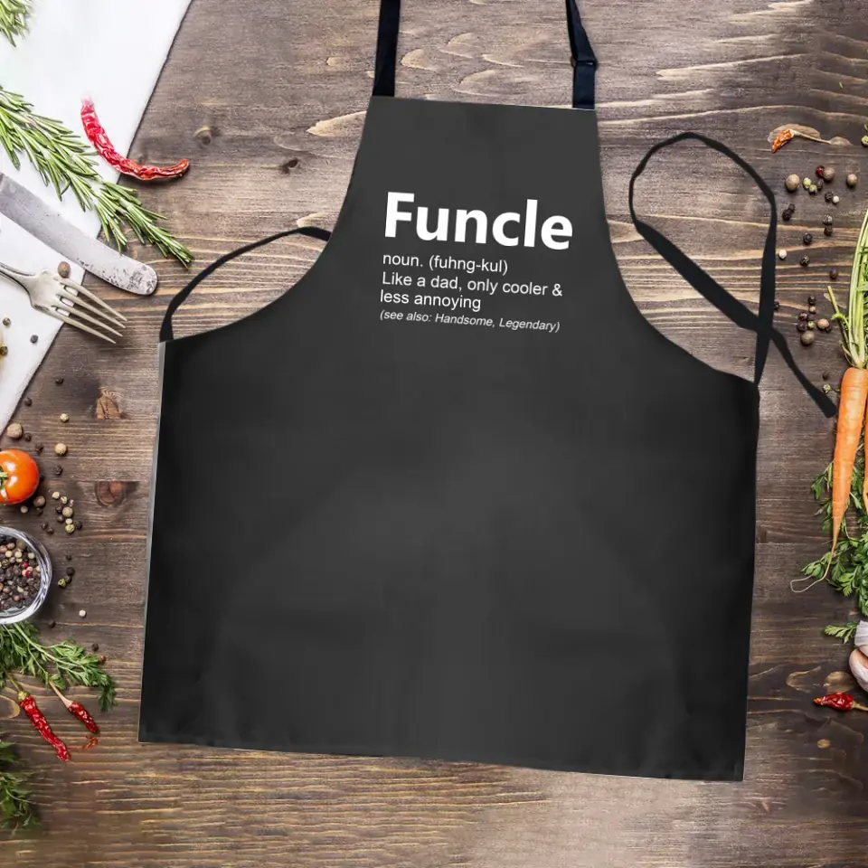 Funcle Like A Dad Only Cooler - Funny Apron - Gift For Uncle - Image 3
