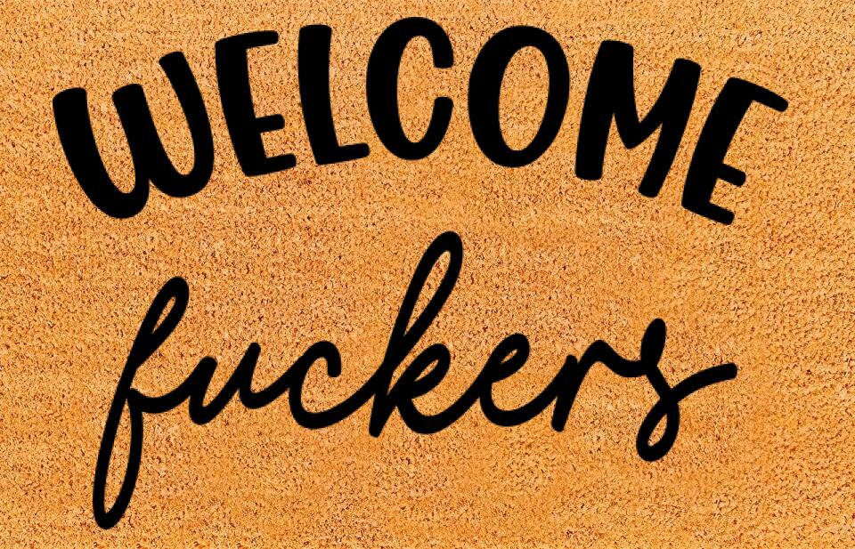 Funny Fuck Saying Quotes Doormat - Housewarming Gift for Bestie, Family Members, Coworker - Home Outside Decor - Image 2