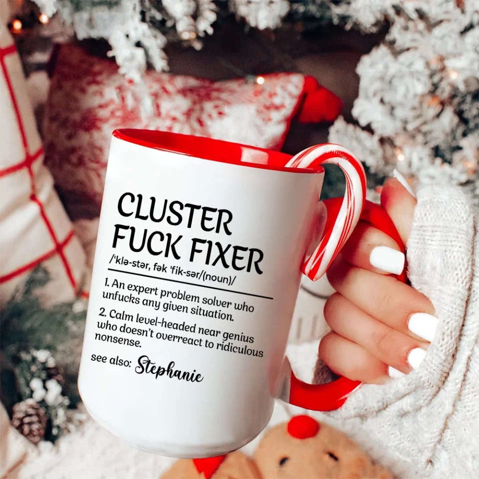Funny Mug - Cluster F*Ck Fixer Problem Solver - Fun Gift For Coworkers, BFF - Personalized Name Mug for Men Women - Office Gifts - Image 11