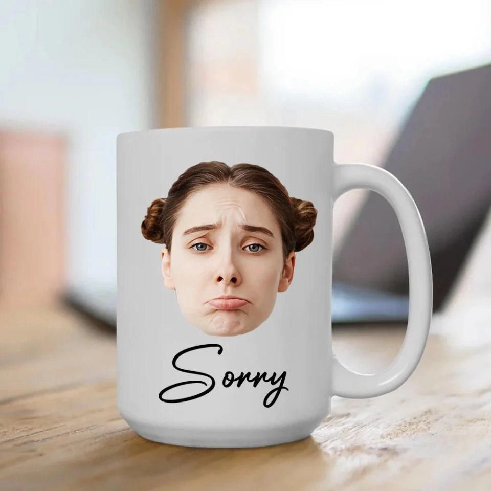 Funny Sorry Gifts Custom Face Mug Best Sorry Gifts For Couple - Image 12