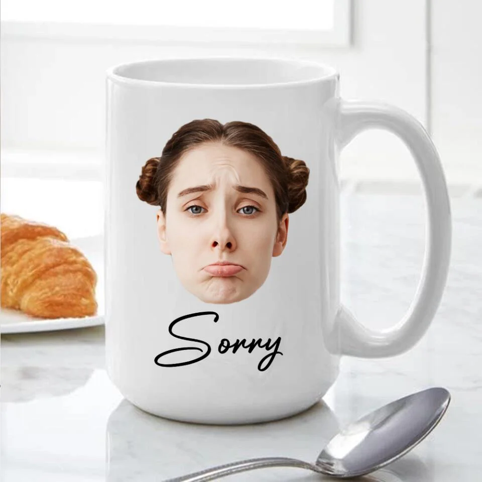 Funny Sorry Gifts Custom Face Mug Best Sorry Gifts For Couple - Image 13