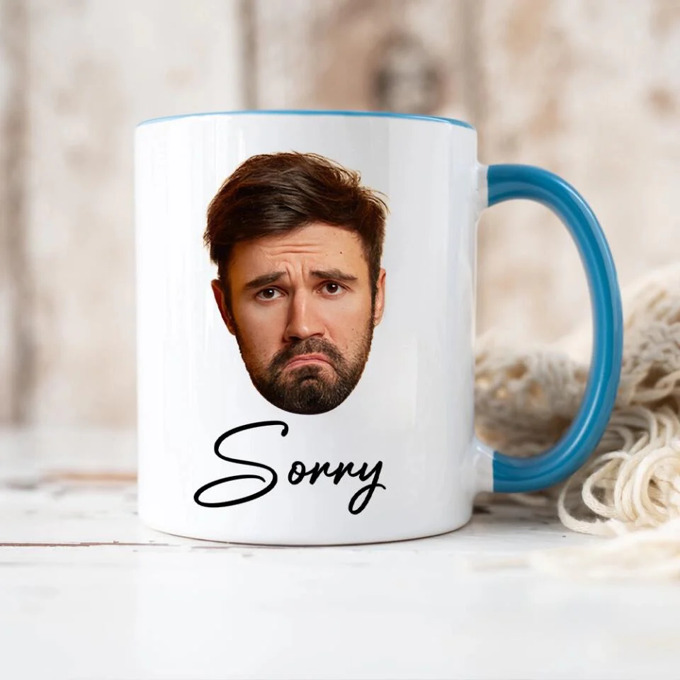 Funny Sorry Gifts Custom Face Mug Best Sorry Gifts For Couple - Image 17