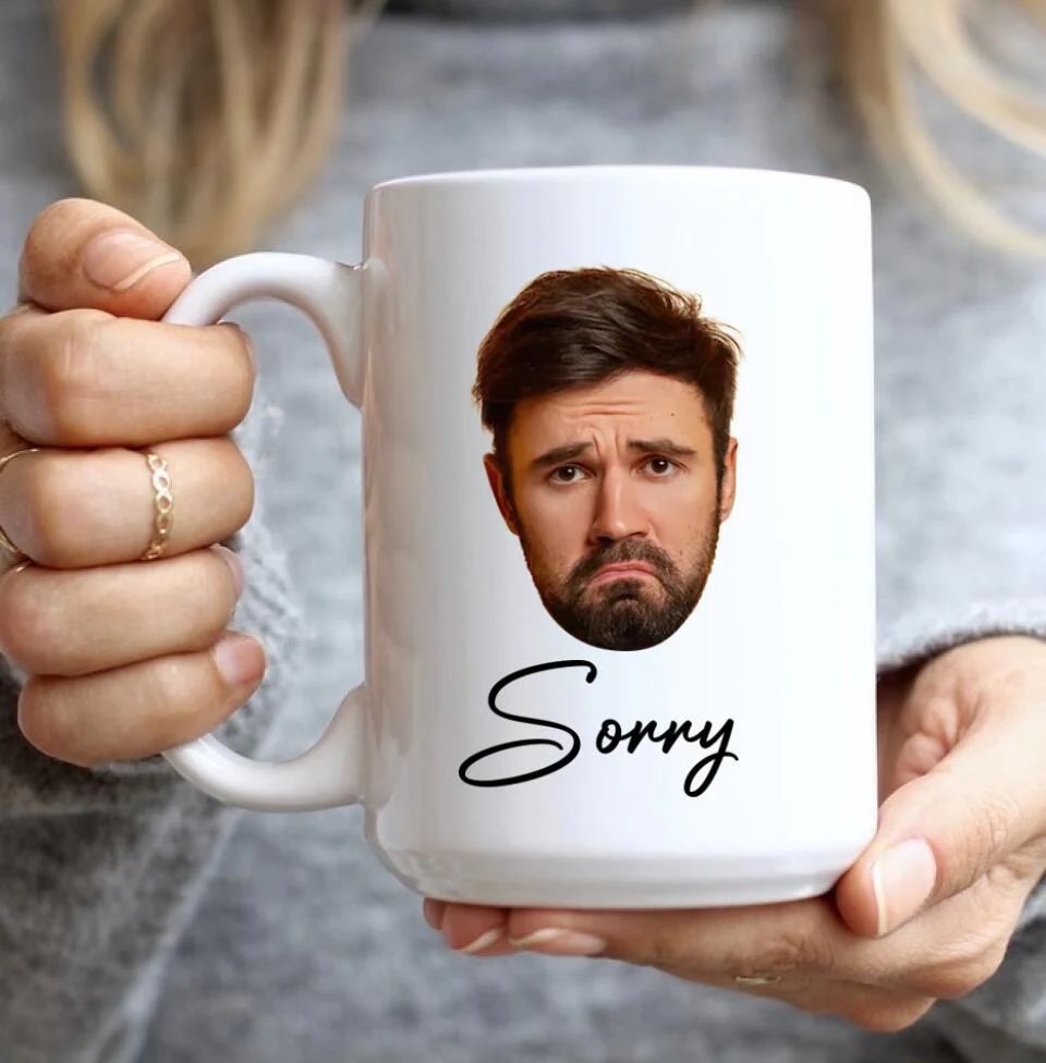 Funny Sorry Gifts Custom Face Mug Best Sorry Gifts For Couple - Image 8