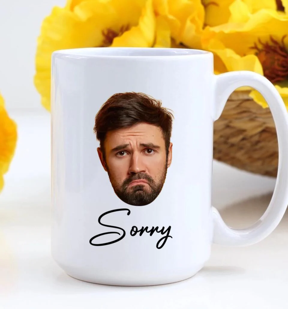 Funny Sorry Gifts Custom Face Mug Best Sorry Gifts For Couple - Image 9