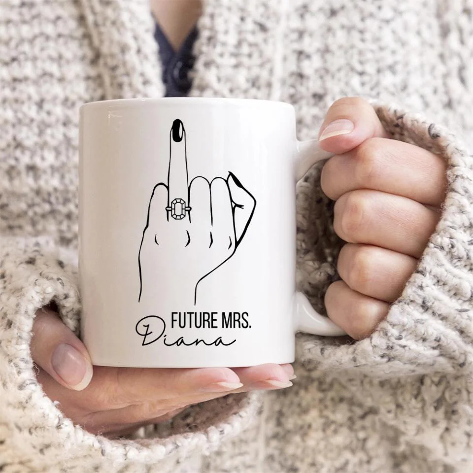 Future Mrs Custom Engagement Ring - Personalized White Mug - Gift For Fiancee Or Bride - Image 3