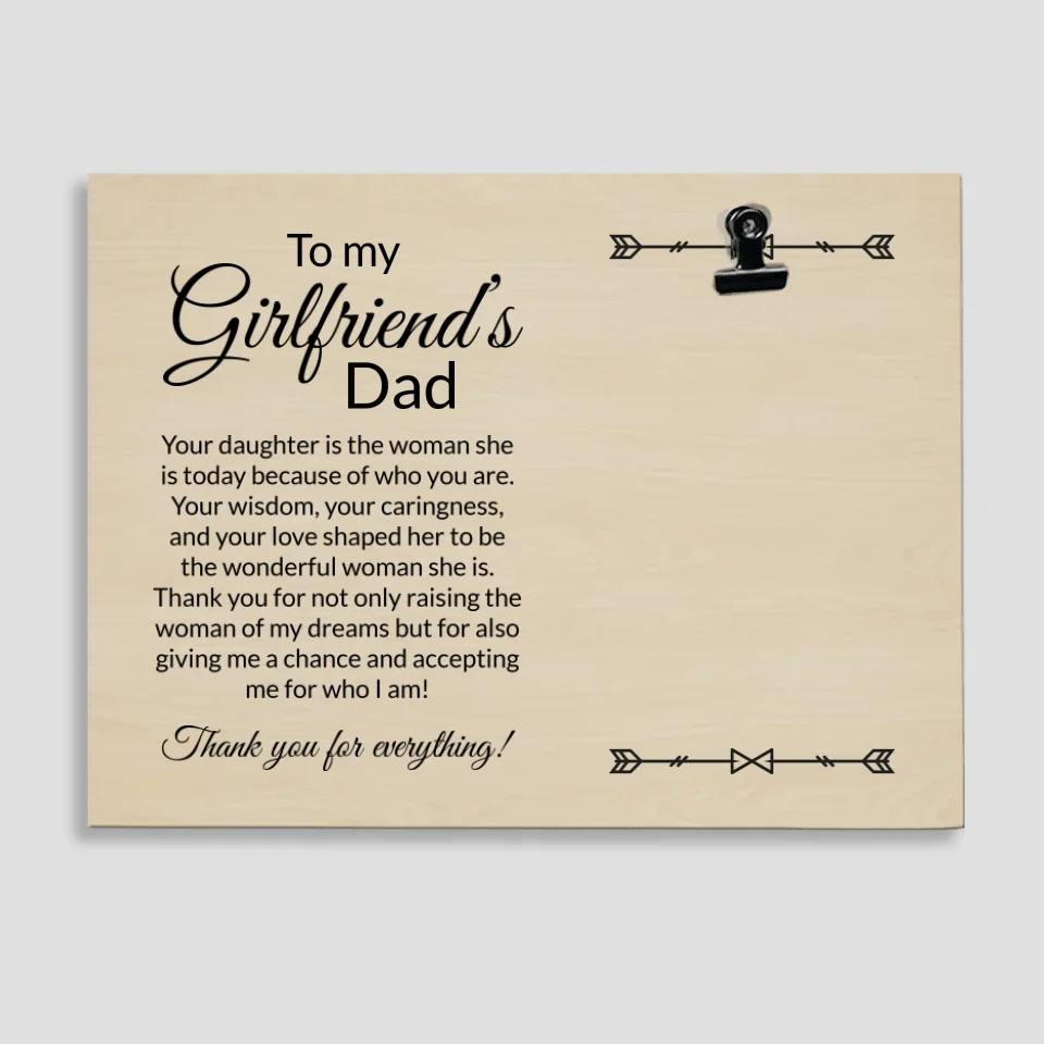 Gift for Girlfriend's Dad - Thank You for Raising a Woman of My Dreams - Personalized Photo Clip Frame - Photo Holder - Image 2