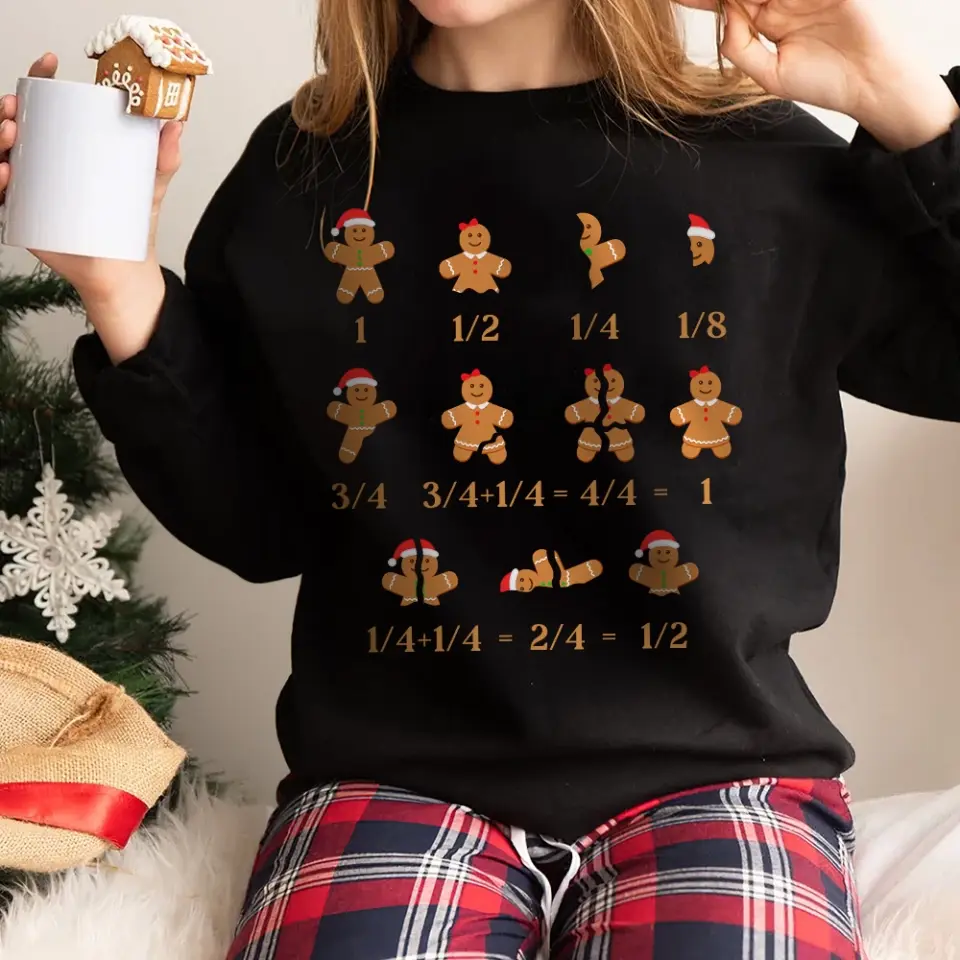 Gingerbread Sweatshirt, Teacher Math Funny Xmas Unisex Crewneck Sweatshirt
| 309IHPBNTS1024 - Image 6