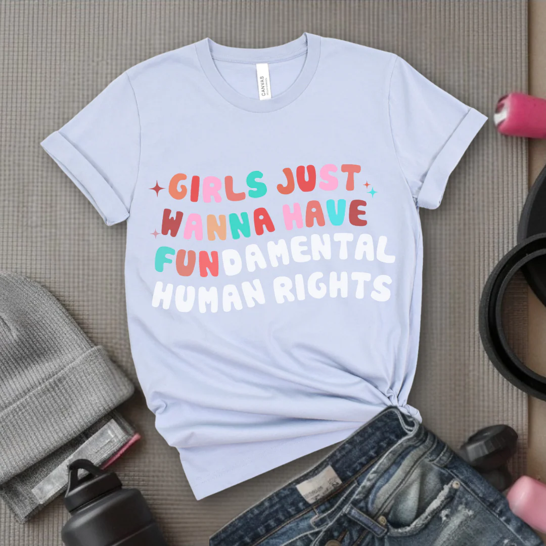 Girls Just Wanna Have Fundamental Human Rights Shirt - Equality Clothing - Feminism Top - Womens Rights Gift - Bella Canvas 3001 - Image 5