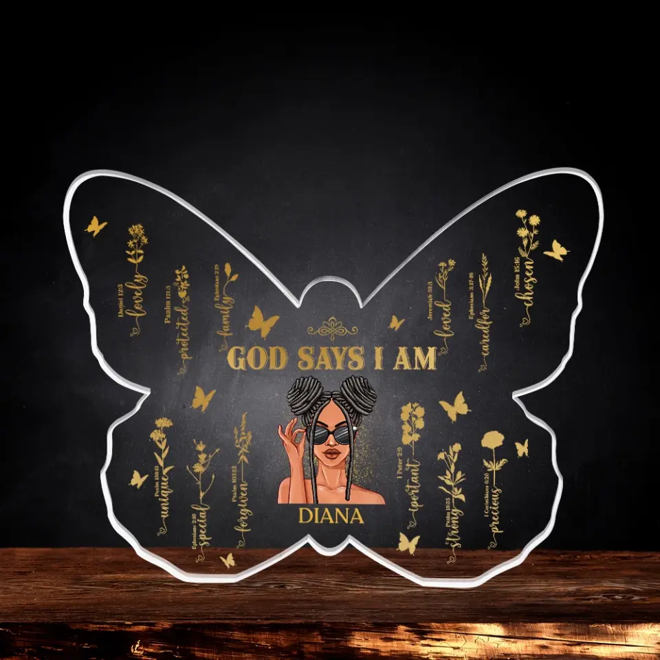 God Says I Am Personalized Acrylic Plaque - Image 7