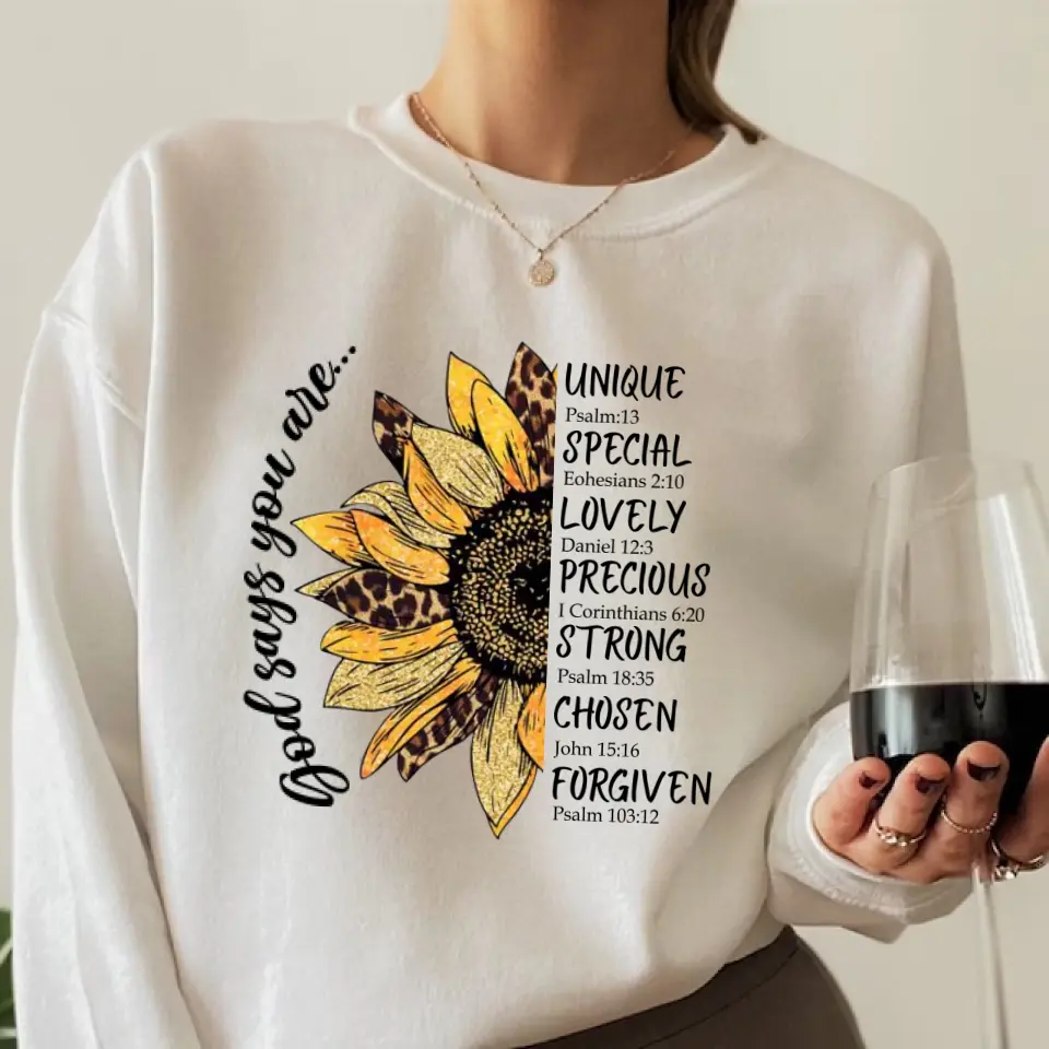 God Says You Are - Tshirt Sweater - Best Birthday Gifts for Him Her Daughter Son Grandma Mom - 301IHPVSSW135 - Image 11