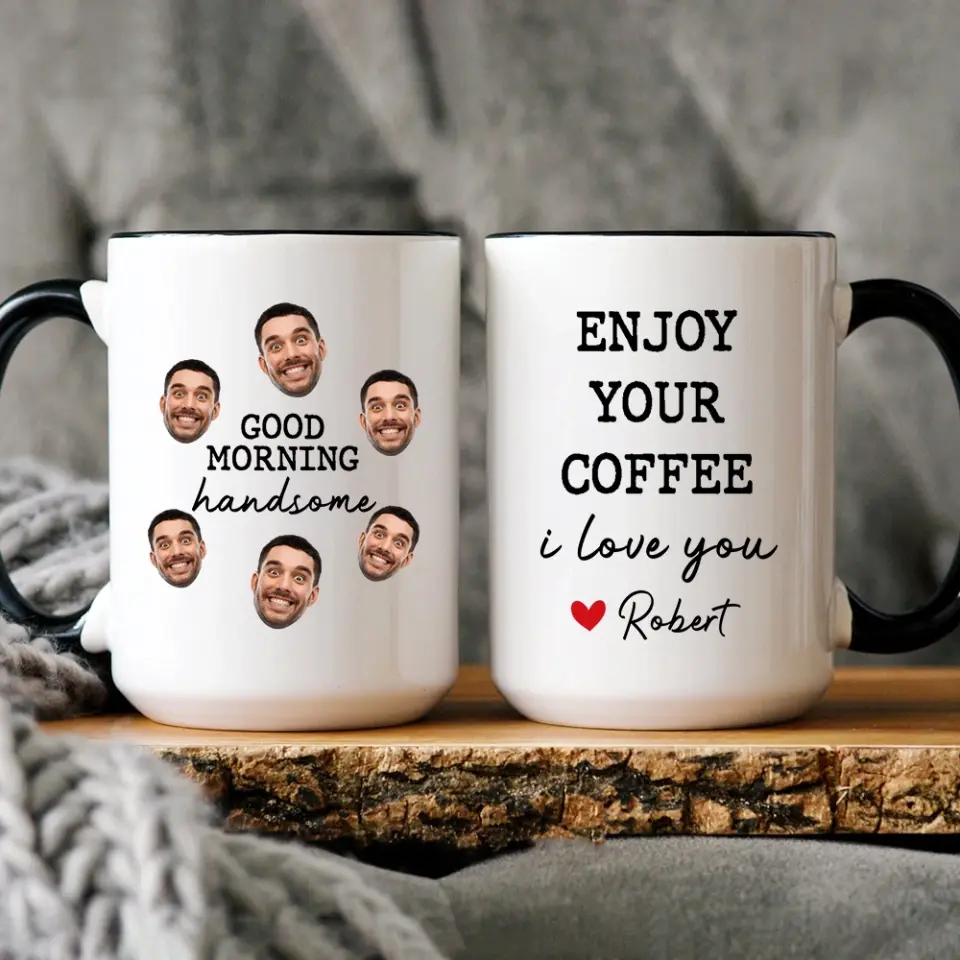 Good Morning Handsome Gift for Him Personalized Face & Name Accent Mug - Image 2