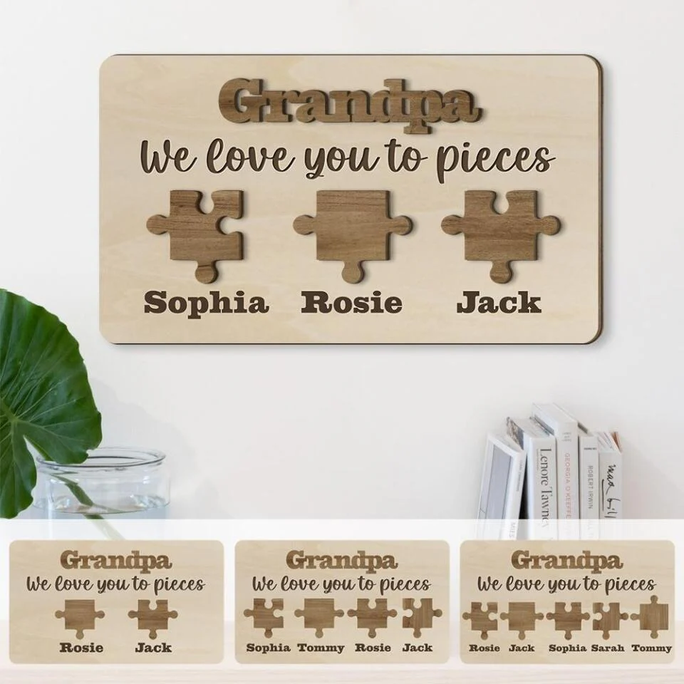 Grandpa And Pieces We Love You To Pieces Custom Wooden Art Birthday Gift For Grandpa - Image 3
