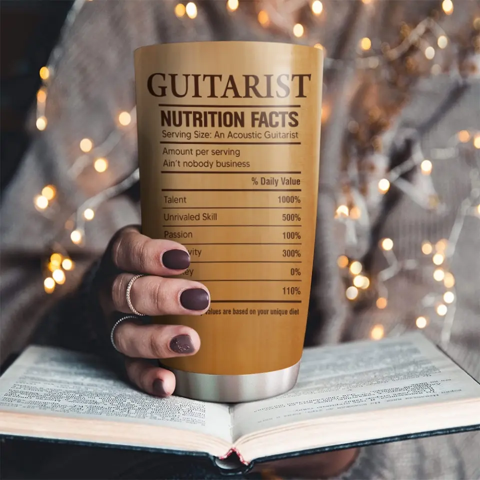 Guitarist Nutrition Facts Custom Tumbler Gift For Guitar Lovers - Image 4