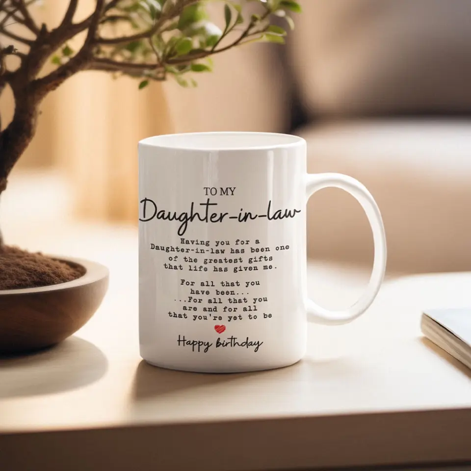 Happy Birthday To My Daughter-in-law - White Mug - Image 5