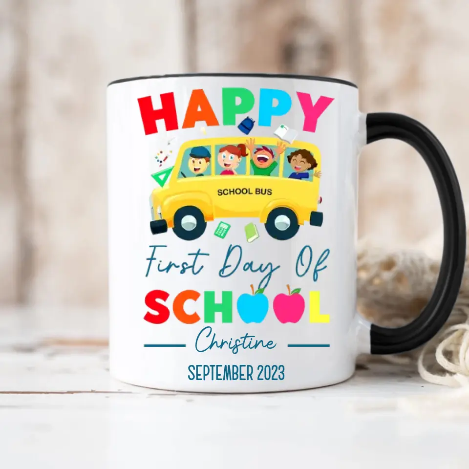 Happy First Day Of School Personalized White Mug - Image 12