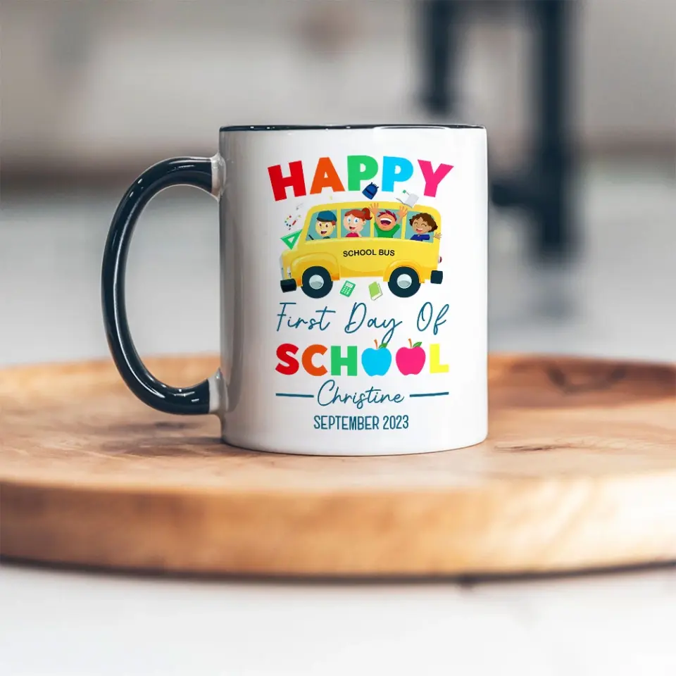 Happy First Day Of School Personalized White Mug - Image 13