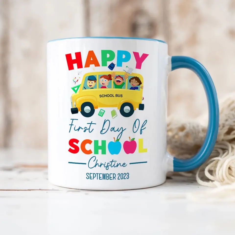 Happy First Day Of School Personalized White Mug - Image 14