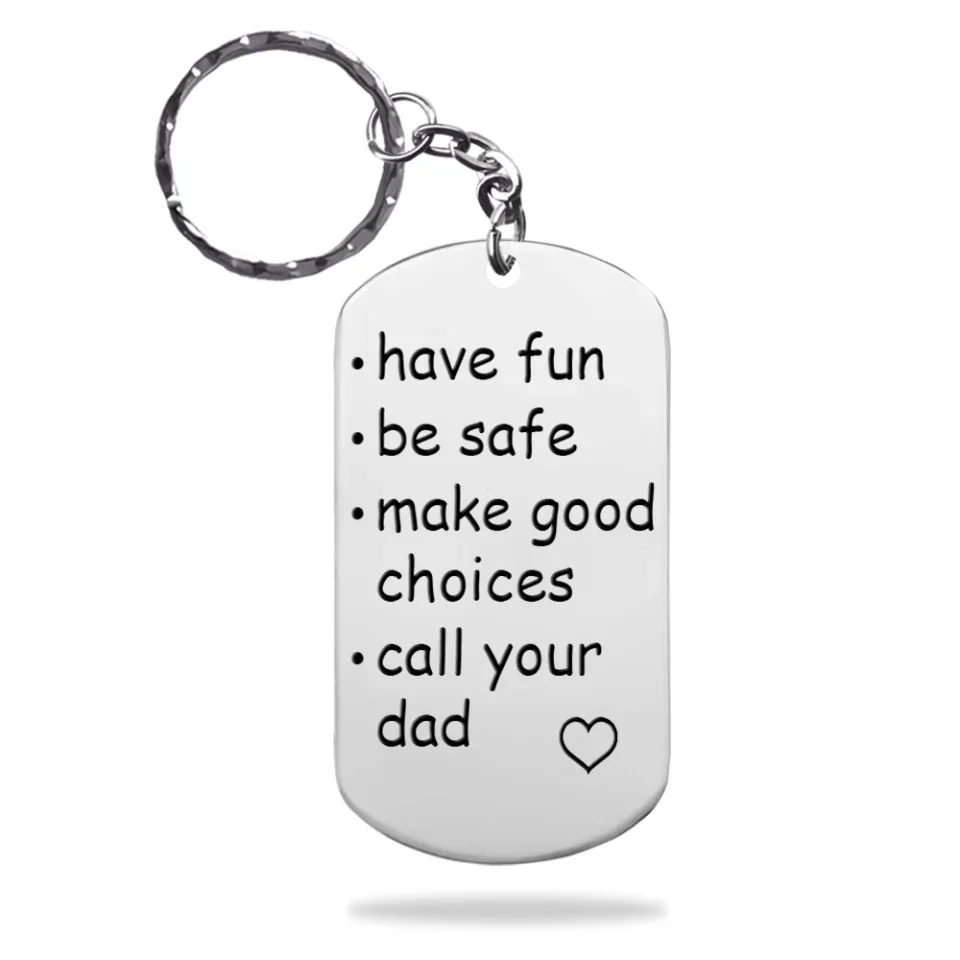 Have Fun Be Safe Make Good Choices - Stainless Steel Keychain - Presents For Friends - Best Gifts For Coworkers - Image 3