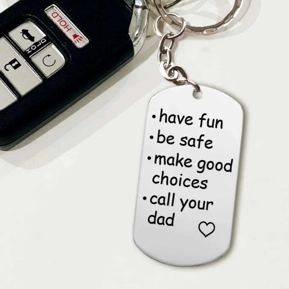 Have Fun Be Safe Make Good Choices - Stainless Steel Keychain - Presents For Friends - Best Gifts For Coworkers - Image 4