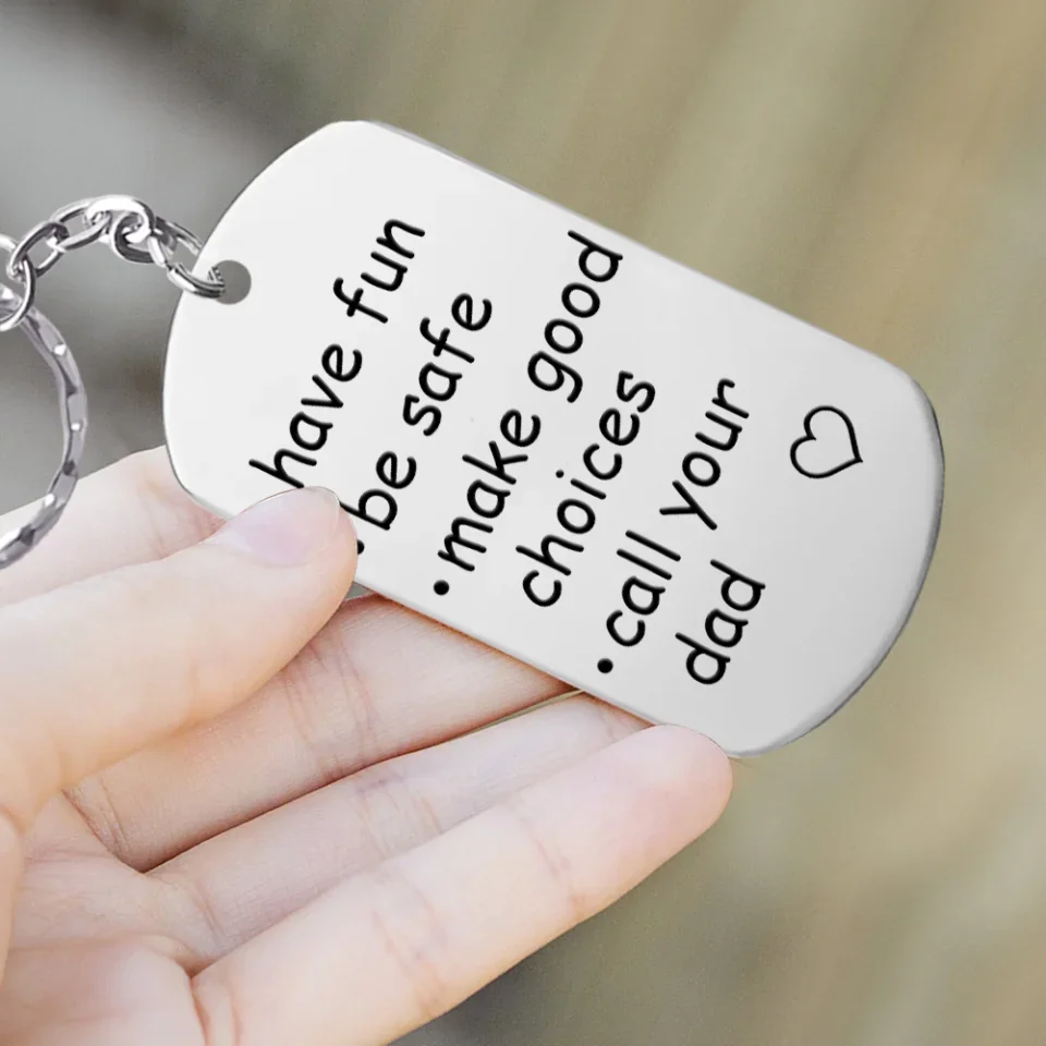 Have Fun Be Safe Make Good Choices - Stainless Steel Keychain - Presents For Friends - Best Gifts For Coworkers - Image 6