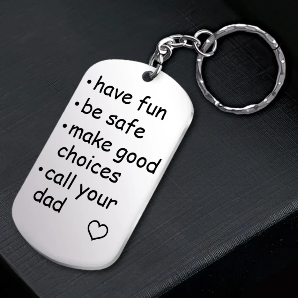 Have Fun Be Safe Make Good Choices - Stainless Steel Keychain - Presents For Friends - Best Gifts For Coworkers - Image 7