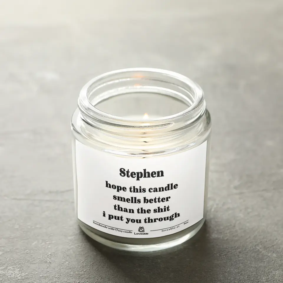 Hope This Smells Better Than The Shit I Put You Through - Personalized Scented Candle - Image 5