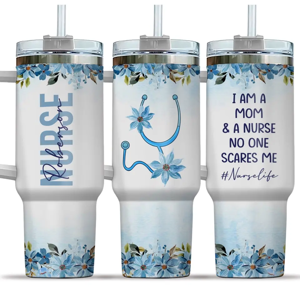 I Am A Mom And A Nurse Personalized Tumbler - Image 4