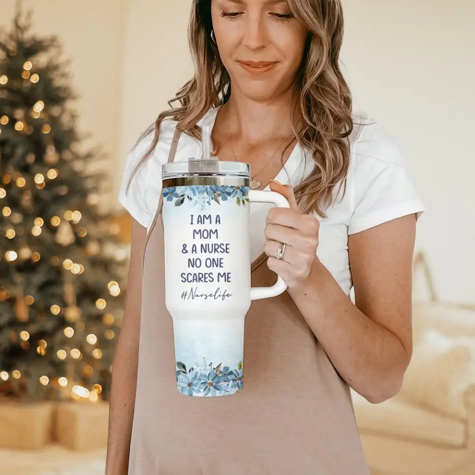 I Am A Mom And A Nurse Personalized Tumbler - Image 5